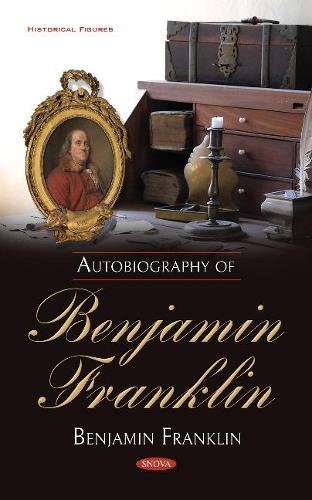 Бумажная книга «Autobiography of Benjamin Franklin», автор Бенджамин Франклин - фото №1