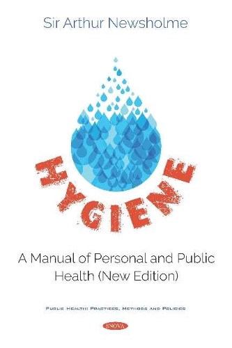Паперова книга «Hygiene: A Manual of Personal and Public Health», автор Артур Ньюголм - фото №1