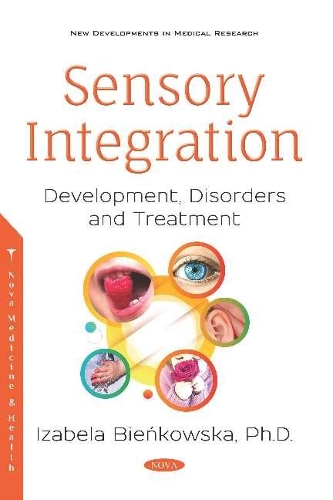 Paper book «Sensory Integration: Development, Disorders and Treatment», author Izabela Bienkowska - фото №1