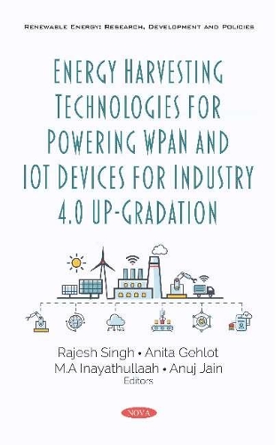 [object Object] «Energy Harvesting Technologies for Powering WPAN and IoT Devices for Industry 4.0 Up-Gradation», автор Раджеш Сингх - фото №1