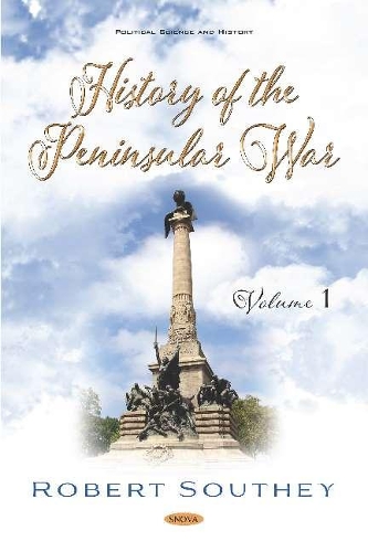 Бумажная книга «History of the Peninsular War. Volume I: Volume I», автор Роберт Саути - фото №1