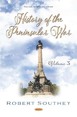 Бумажная книга «History of the Peninsular War. Volume III: Volume III», автор Роберт Саути - фото №1