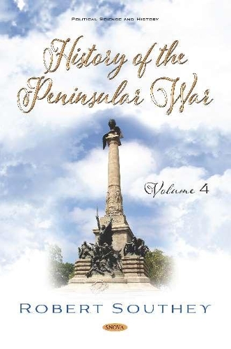 Бумажная книга «History of the Peninsular War. Volume IV: Volume IV», автор Роберт Саути - фото №1