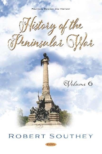 Бумажная книга «History of the Peninsular War. Volume VI: Volume VI», автор Роберт Саути - фото №1