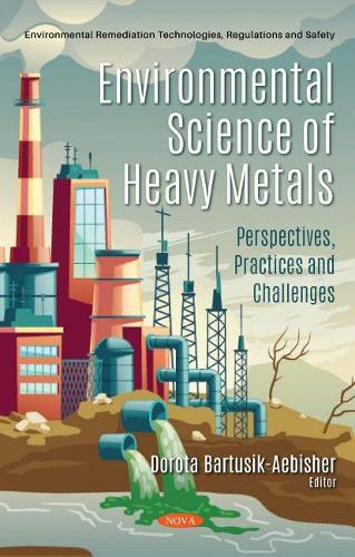 Паперова книга «Environmental Science of Heavy Metals», автор Дорота Бартусік-Аебішер - фото №1
