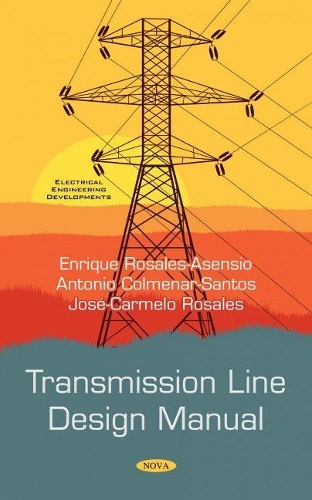 Паперова книга «Transmission Line Design Manual», автор Антоніо Кольменар-Сантос - фото №1