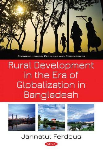 Бумажная книга «Rural Development in the Era of Globalization in Bangladesh», автор Джаннатул Фердус - фото №1