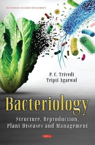 Паперова книга «Bacteriology: Structure, Reproduction, Plant Diseases and Management», автор П.С. Тріведі - фото №1