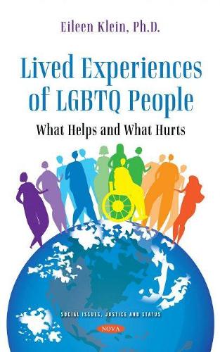 Бумажная книга «Lived Experience of LGBTQ People: What Helps and What Hurts», автор Эйлин Клейн - фото №1