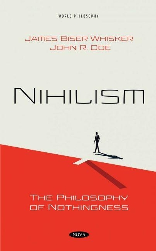 Паперова книга «Nihilism: The Philosophy of Nothingness», автор Джеймс Бісер Віскер - фото №1