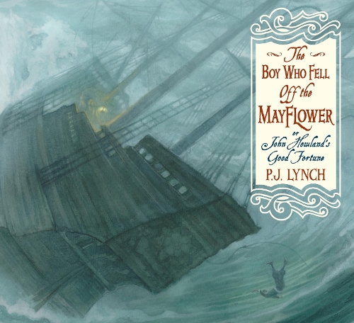 Бумажная книга «The Boy Who Fell Off the Mayflower, or John Howland’s Good Fortune», автор П. Дж. Линч - фото №1