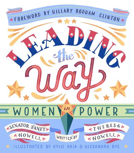 Паперова книга «Leading the Way: Women in Power», авторів Джанет Хауелл, Тереза Хауелл - фото №1