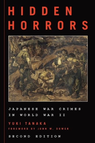 Бумажная книга «Hidden Horrors: Japanese War Crimes in World War II», автор Юки Танака - фото №1