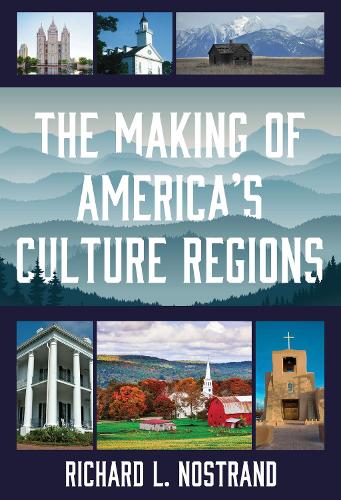 Бумажная книга «The Making of America's Culture Regions», автор Ричард Л. Ностранд - фото №1