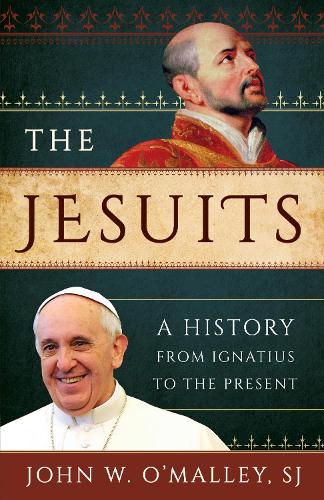 Бумажная книга «The Jesuits: A History from Ignatius to the Present», автор Джон В. О'Мэлли - фото №1