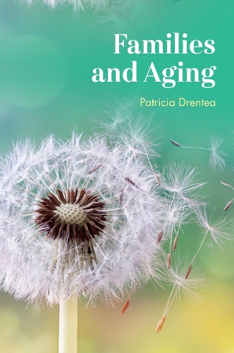 Паперова книга «Families and Aging», автор Патриція Дрентеа - фото №1