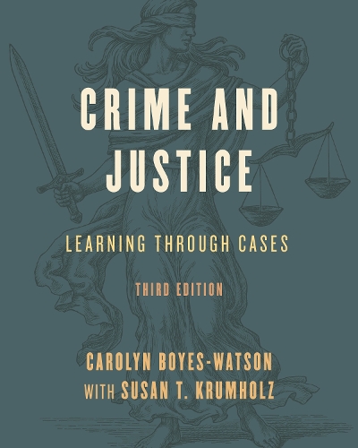 Паперова книга «Crime and Justice: Learning through Cases», автор Керолін Бойз-Вотсон - фото №1
