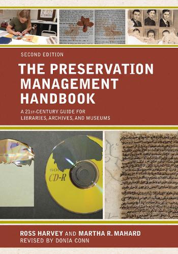Бумажная книга «The Preservation Management Handbook: A 21st-Century Guide for Libraries, Archives, and Museums», авторов Марта Р. Махард, Росс Харви - фото №1