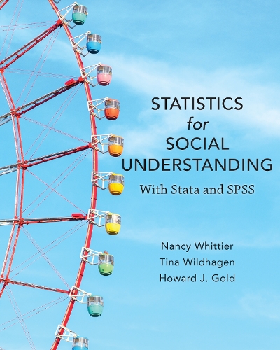 Бумажная книга «Statistics for Social Understanding: With Stata and SPSS», авторов Говард Дж. Голд, Тина Вилдхаген - фото №1