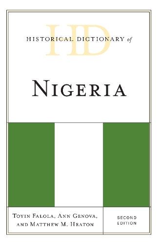 Бумажная книга «Historical Dictionary of Nigeria», авторов Энн Генова, Мэтью М. Хитон, Тойин Фалола - фото №1