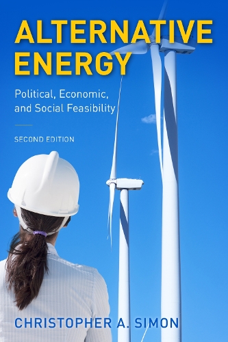 Бумажная книга «Alternative Energy: Political, Economic, and Social Feasibility», автор Кристофер А. Саймон - фото №1