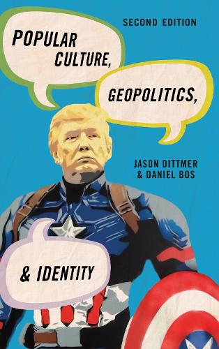 Бумажная книга «Popular Culture, Geopolitics, and Identity», авторов Дэниел Бос, Джейсон Диттмер - фото №1