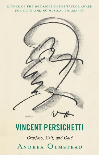 Бумажная книга «Vincent Persichetti: Grazioso, Grit, and Gold», автор Андреа Олмстед - фото №1