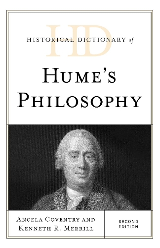 Паперова книга «Historical Dictionary of Hume's Philosophy», авторів Анжела Ковентрі, Кеннет Р. Меррілл - фото №1