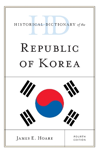 Бумажная книга «Historical Dictionary of the Republic of Korea», автор Джеймс Э. Хоар - фото №1