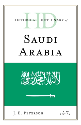 Паперова книга «Historical Dictionary of Saudi Arabia», автор Дж. Е. Петерсон - фото №1