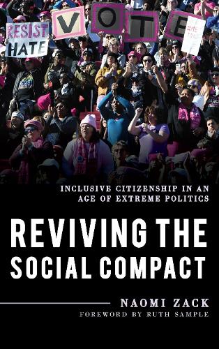 Бумажная книга «Reviving the Social Compact: Inclusive Citizenship in an Age of Extreme Politics» - фото №1