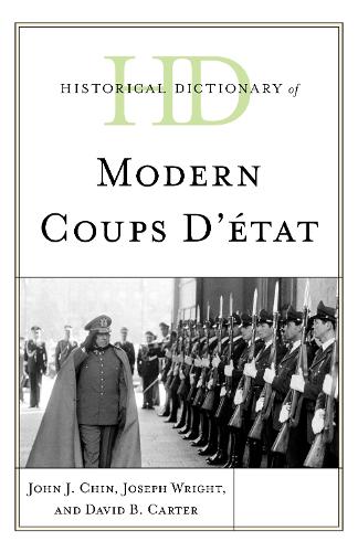Бумажная книга «Historical Dictionary of Modern Coups d’état», авторов Дэвид Б. Картер, Джон Дж. Чин, Джозеф Райт - фото №1