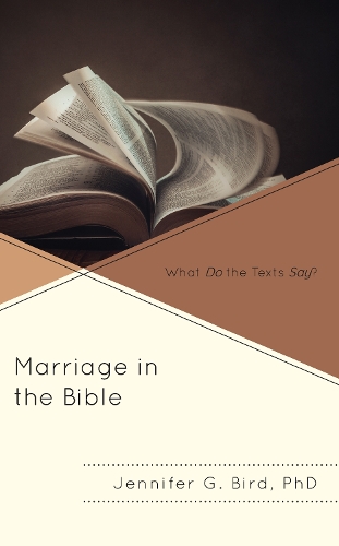 Паперова книга «Marriage in the Bible: What Do the Texts Say?», автор Дженніфер Берд - фото №1