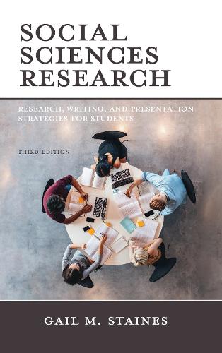 Бумажная книга «Social Sciences Research: Research, Writing, and Presentation Strategies for Students», автор Гейл М. Стейнс - фото №1