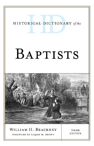 Паперова книга «Historical Dictionary of the Baptists», автор Вільям Х. Брекні - фото №1