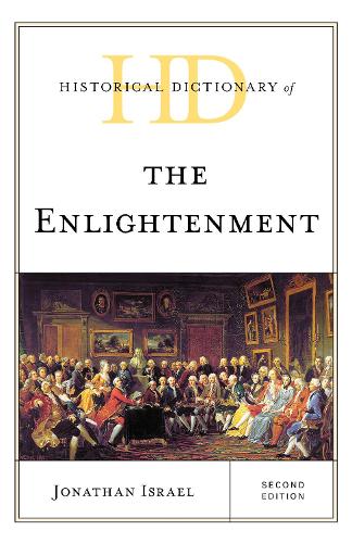 Паперова книга «Historical Dictionary of the Enlightenment», автор Джонатан І. Ізраель - фото №1