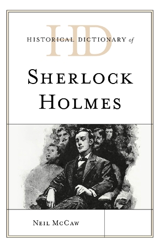 Бумажная книга «Historical Dictionary of Sherlock Holmes», автор Нил Маккоу - фото №1