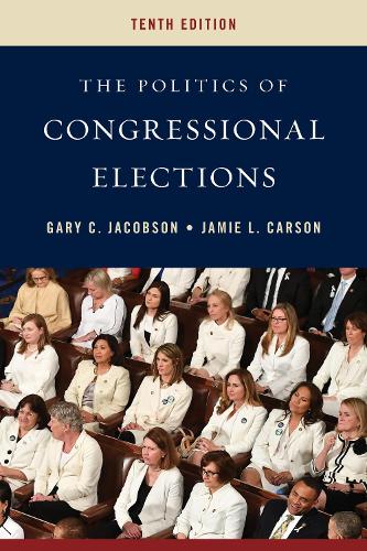 Бумажная книга «The Politics of Congressional Elections», авторов Гэри К. Джейкобсон, Джейми Л. Карсон - фото №1