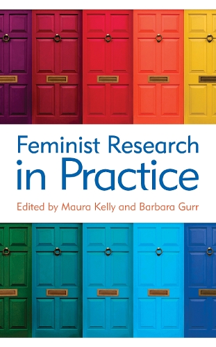 Бумажная книга «Feminist Research in Practice», авторов Барбара Гурр, Мора Келли - фото №1