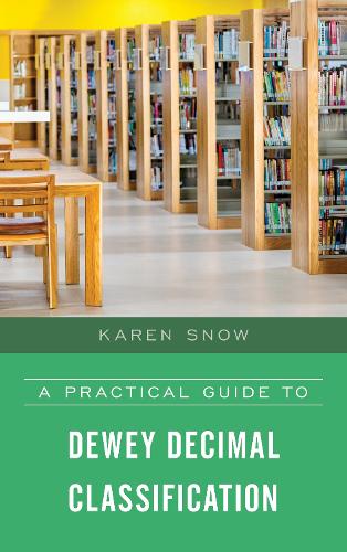 [object Object] «A Practical Guide to Dewey Decimal Classification», автор Карен Сноу - фото №1