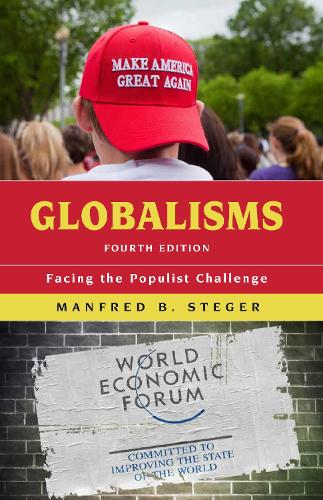 Бумажная книга «Globalisms: Facing the Populist Challenge», автор Манфред Б. Штегер - фото №1