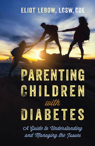 Бумажная книга «Parenting Children with Diabetes: A Guide to Understanding and Managing the Issues», автор Элиот ЛеБоу - фото №1