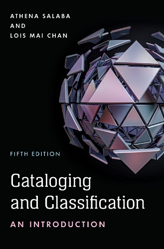 [object Object] «Cataloging and Classification: An Introduction», авторів Афіна Салаба, Лоїс Май Чан - фото №1