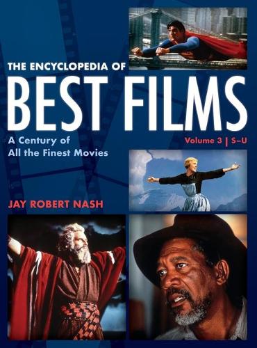 Бумажная книга «The Encyclopedia of Best Films: A Century of All the Finest Movies, S-U», автор Джей Роберт Нэш - фото №1