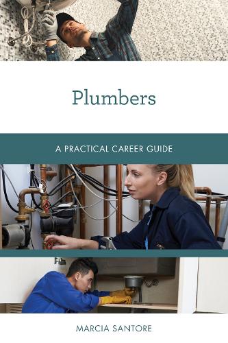 [object Object] «Plumbers: A Practical Career Guide», автор Марсія Санторе - фото №1