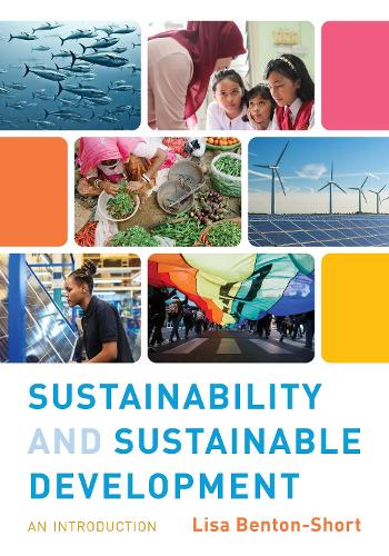 Паперова книга «Sustainability and Sustainable Development: An Introduction», автор Ліза Бентон-Шорт - фото №1