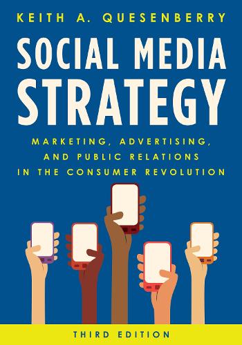 Бумажная книга «Social Media Strategy: Marketing, Advertising, and Public Relations in the Consumer Revolution», автор Кит А. Кесенберри - фото №1