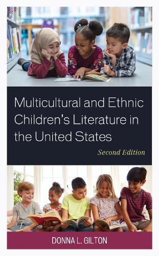 Паперова книга «Multicultural and Ethnic Children’s Literature in the United States», автор Донна Л. Гілтон - фото №1