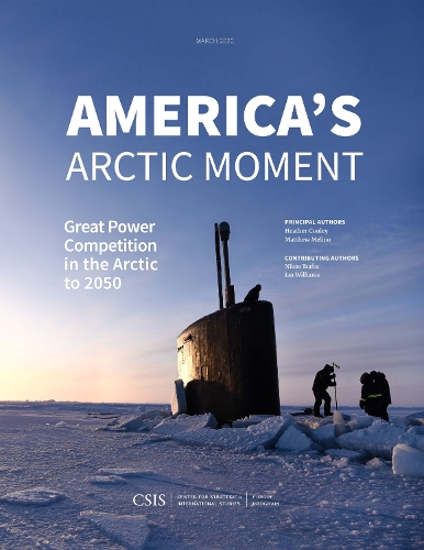 Бумажная книга «America's Arctic Moment: Great Power Competition in the Arctic to 2050», авторов Хизер А. Конли, Мэтью Мелино - фото №1