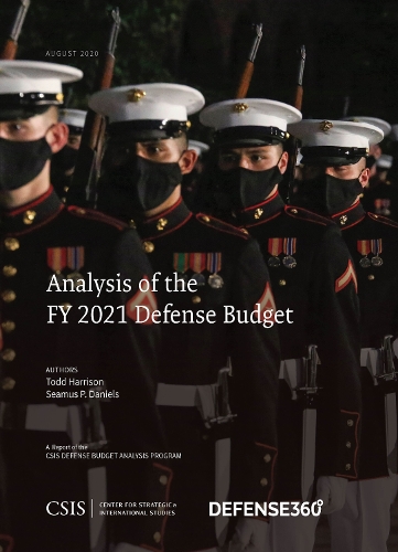 Паперова книга «Analysis of the FY 2021 Defense Budget», авторів Шеймус П. Деніелс, Тодд Гаррісон - фото №1